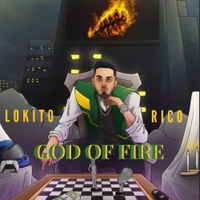 God Of Fire by Lokito Rico