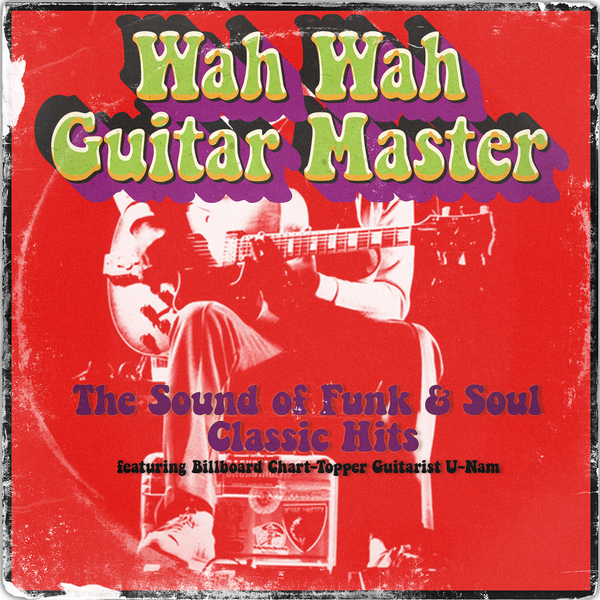 Billboard Charttopper Artist UNam Official Page Wah Wah Guitar