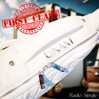 "First Class" - Single by U-Nam