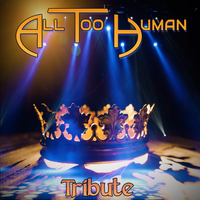 Tribute by All Too Human