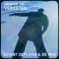 Drinken En Vergeten by Govert Deploige& De Woo