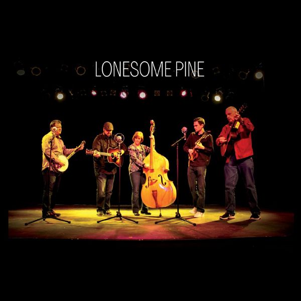 Lonesome Pine: Lonesome Pine