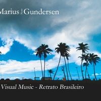 Visual Music - Retrato Brasileiro by Marius Noss Gundersen