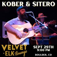 Kober & Sitero Live from the Velvet Elk Lounge