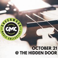 Greenwood Music Collective (ORIGINALS) at The Hidden Door