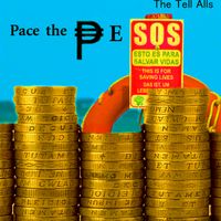 Pace The Pesos by The Tell Alls