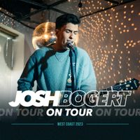 JOSH BOGERT - West Coast 2023