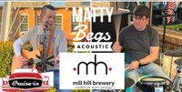 Matty Begs (Acoustic) @ Mill Hill Brewery (Cruise In)
