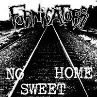 No sweet home by Fornicators