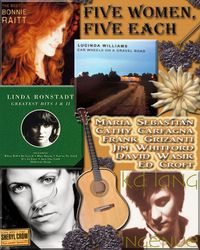 Five Women, Five Each: A Tribute to Linda Ronstadt, Bonnie Raitt, Sheryl Crow, kd lang, and Lucinda Williams