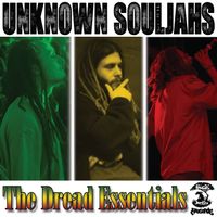 The Dread Essentials EP by Unkown Souljahs 