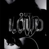 Out Loud