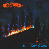 Fall From Grace by We Are To Blame