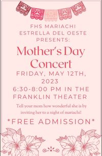 Mariachi Estrella Del Oeste Mother's Day Concert