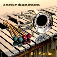 Inner Sanctum by Bob Watkins
