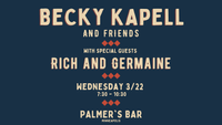 Becky Kapell and Friends 4th Wednesdays at Palmer's!