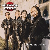Break The Silence - [AVAILABLE SOON] by HUMAN CODE