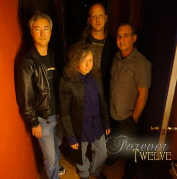 Steve Barberic, John Baker, Tom Graham, Fernando Martinez - Forever Twelve
