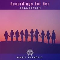 RECORDINGS FOR HER COLLECTION