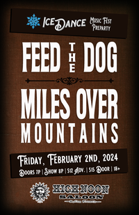 Ice Dance Pre-Party feat Feed the Dog & Miles over Mountains