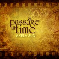 A Passage in Time (2013) by Akela Sun