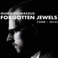 Forgotten Jewels (2008 - 2014) by Guido Negraszus