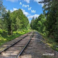 A PART OF ME by Michael Dorsey