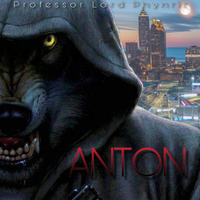 Anton by Professor Lord Phynrir 