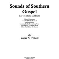 Sounds of Southern Gospel for Trombone and Piano