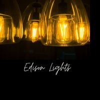 EDISON LIGHTS  - Electronic/Pop Rock  by Jason Farnham/Deron Wade