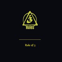 Rule of 3 by 3 Rules