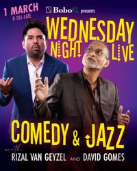 Comedy & Jazz - Wednesday Night Live
