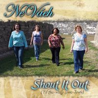 Shout It Out  by Nevaeh