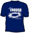 Love Enough T-Shirt