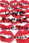 Sketch A Peaze Presents - Love Poemz Collection 