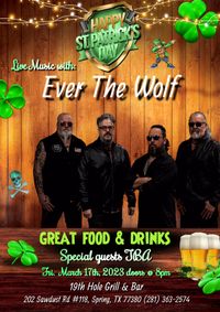 Ever The Wolf - St. Patty's Day Show