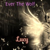 Lucy by Ever The Wolf
