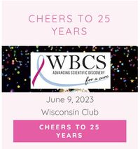 Wisconsin Breast Cancer Society 25'th Anniversary Event