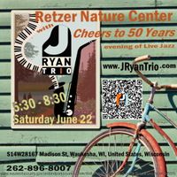 Retzer Nature Center 50'th Anniversary Celebration