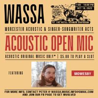 WASSA Open Mic (featuring Mowesby)