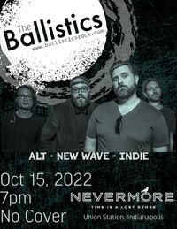 The Ballistics: Live at Nevermore