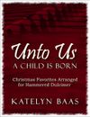 Unto Us a Child Is Born Hammered Dulcimer Christmas Arrangement E-book