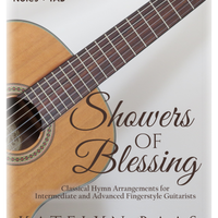 Showers of Blessing (Notes + TAB) Fingerstyle Guitar Arrangements E-book