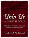 Unto Us a Child Is Born Book + E-book Bundle