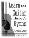 Learn the Guitar Through Hymns Book
