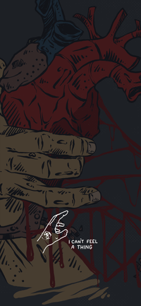 "I Cant Feel A Thing" Phone Background