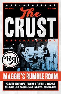 The Crust Live at Maggie's Rumble Room