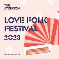 Love Folk Festival 2023