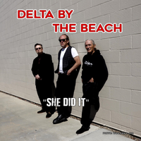 She Did It by Delta by the Beach