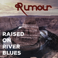 Raised on River Blues: CD